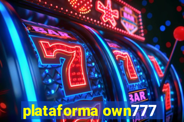 plataforma own777