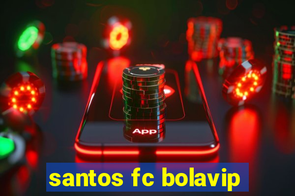 santos fc bolavip