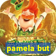 pamela but