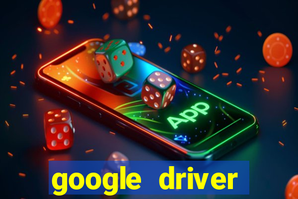 google driver windows 10