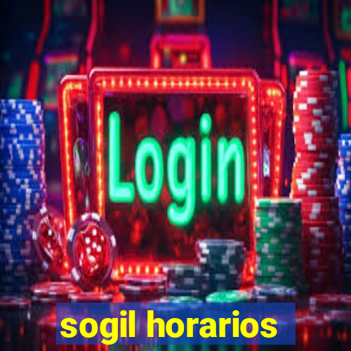 sogil horarios