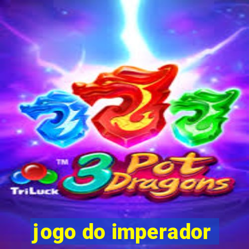 jogo do imperador