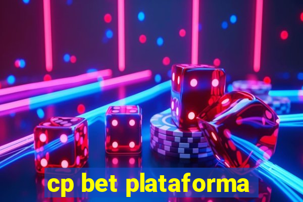 cp bet plataforma