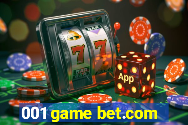 001 game bet.com