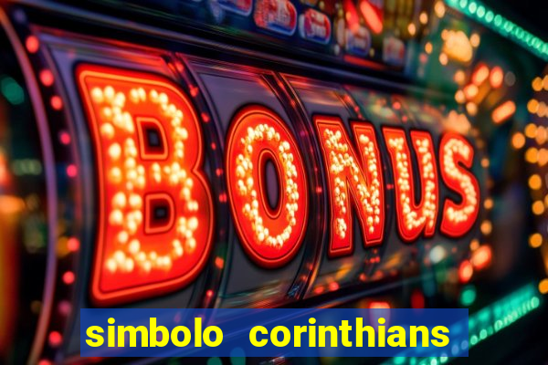 simbolo corinthians copiar e colar