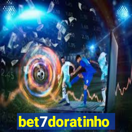 bet7doratinho