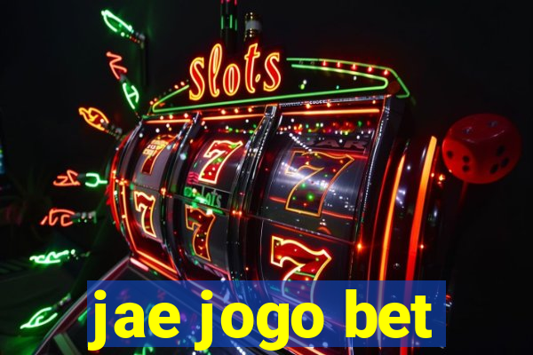 jae jogo bet