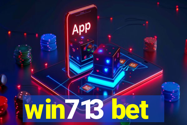 win713 bet