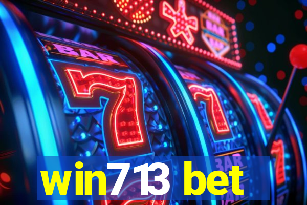 win713 bet