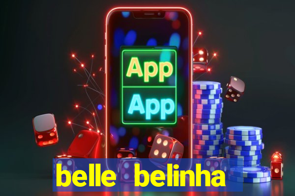 belle belinha privacy vazado