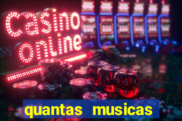 quantas musicas existem no mundo