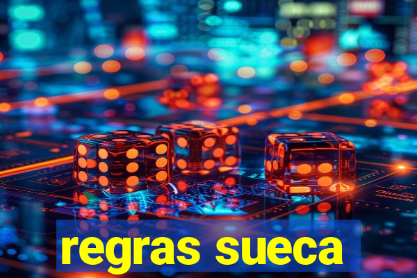 regras sueca