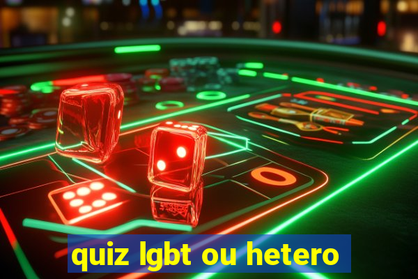 quiz lgbt ou hetero