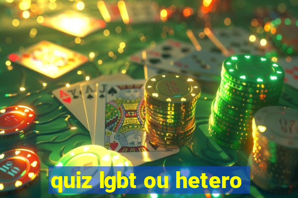 quiz lgbt ou hetero