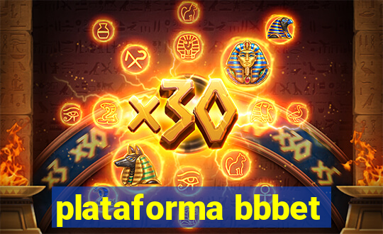 plataforma bbbet