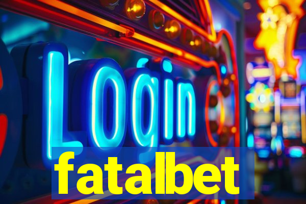 fatalbet