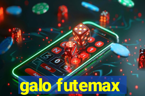 galo futemax