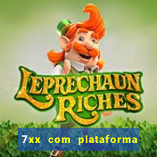 7xx com plataforma de jogos