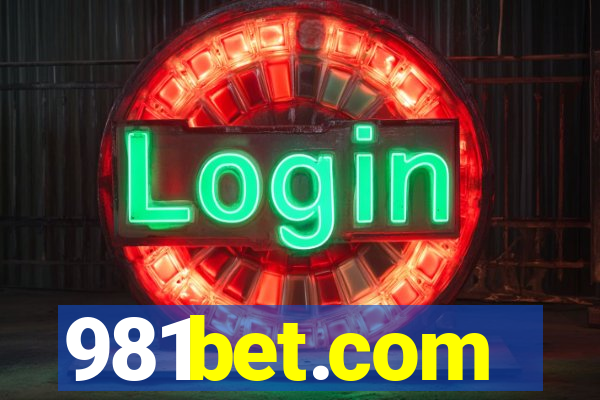 981bet.com