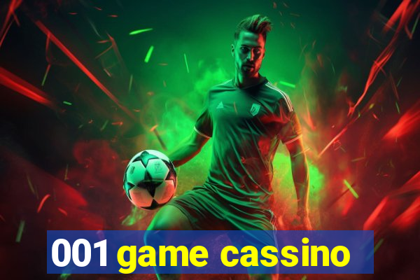 001 game cassino