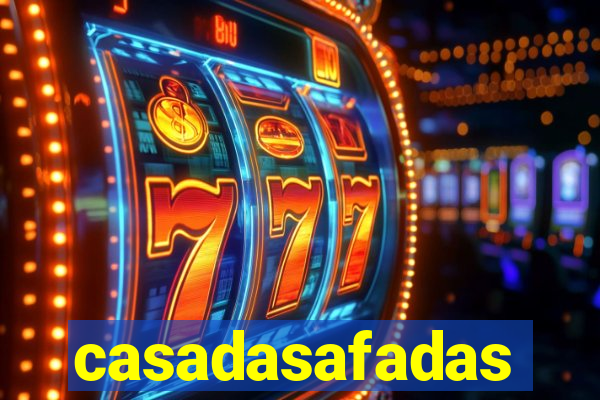 casadasafadas