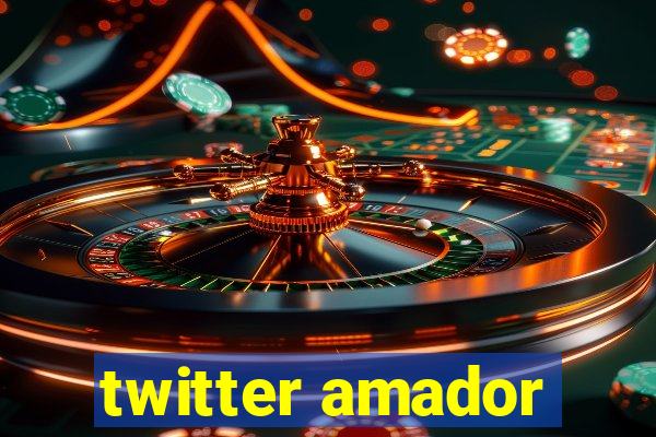 twitter amador