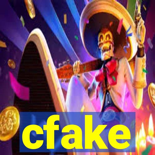 cfake