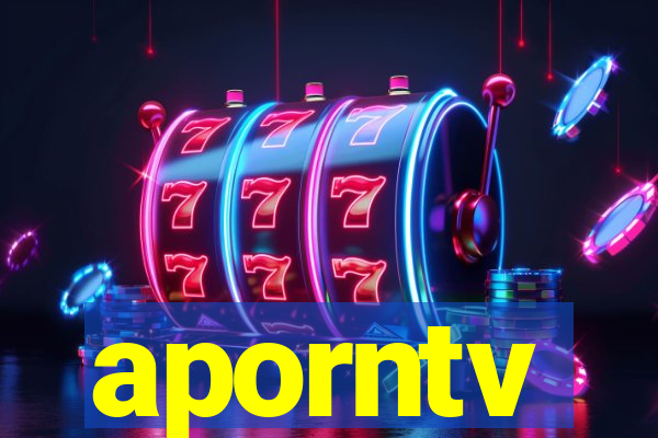 aporntv