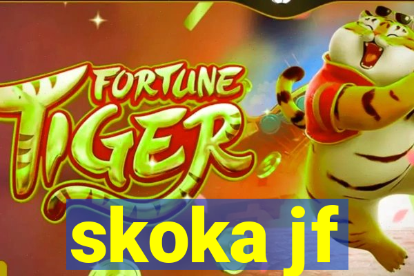 skoka jf