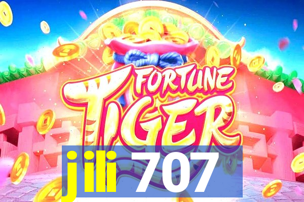 jili 707