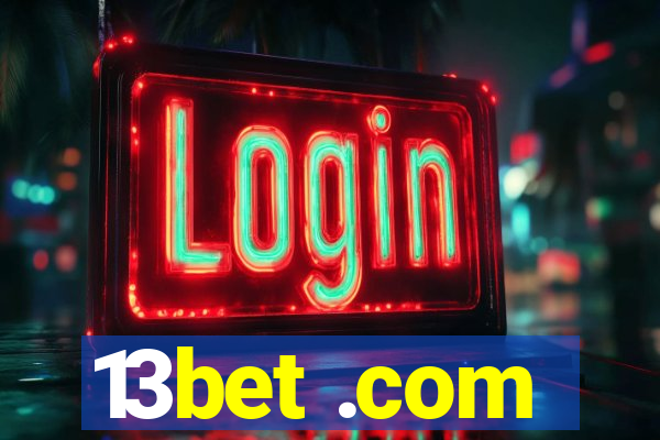 13bet .com