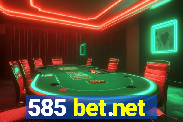 585 bet.net