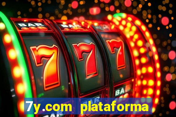 7y.com plataforma de jogos