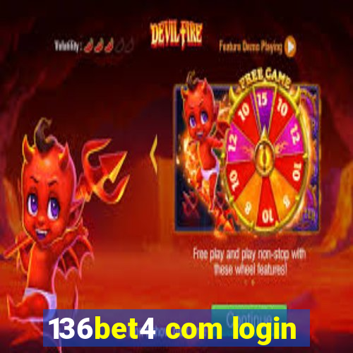 136bet4 com login