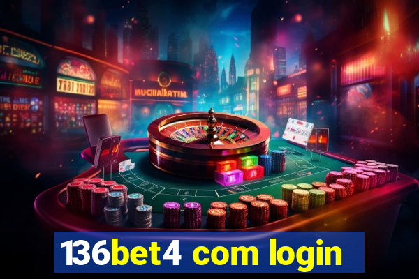 136bet4 com login