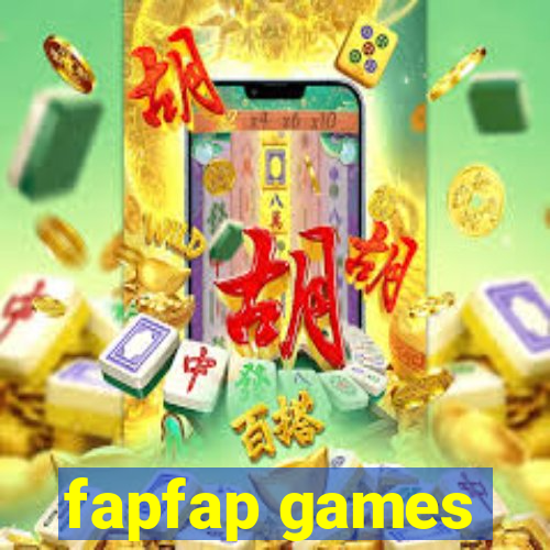 fapfap games