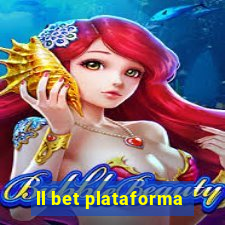 ll bet plataforma