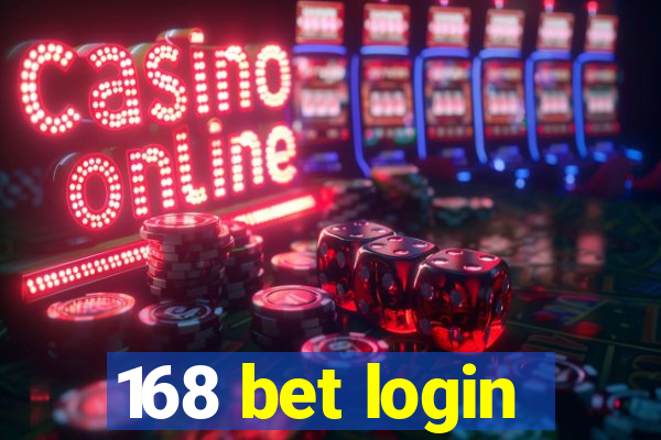 168 bet login