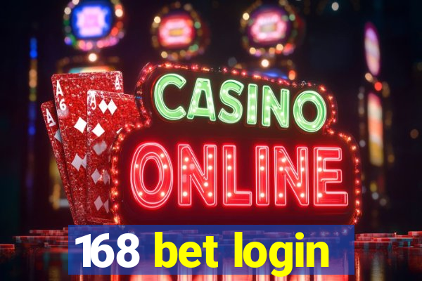 168 bet login