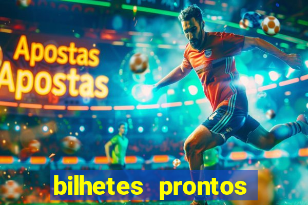 bilhetes prontos apostas esportivas