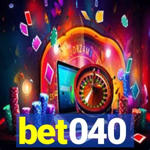 bet040