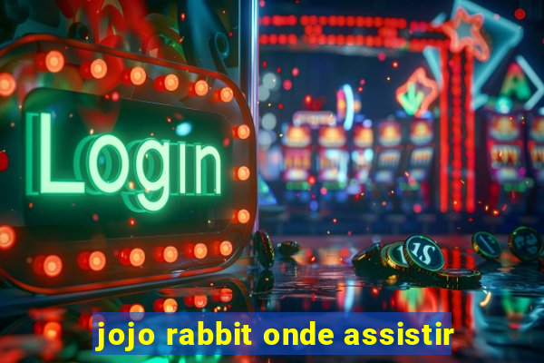 jojo rabbit onde assistir