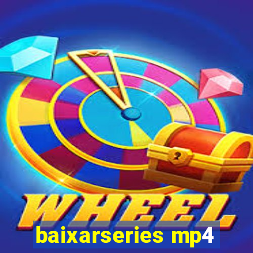 baixarseries mp4