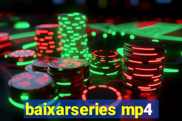 baixarseries mp4