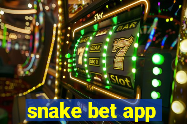 snake bet app