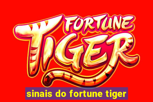 sinais do fortune tiger