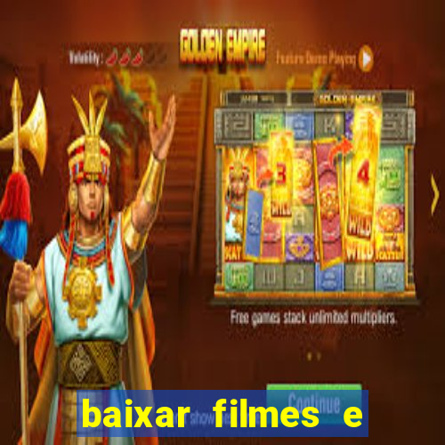 baixar filmes e series mp4