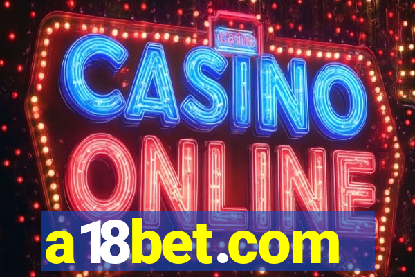 a18bet.com