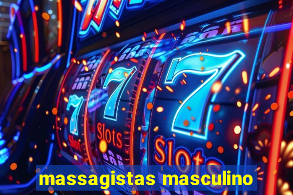 massagistas masculino