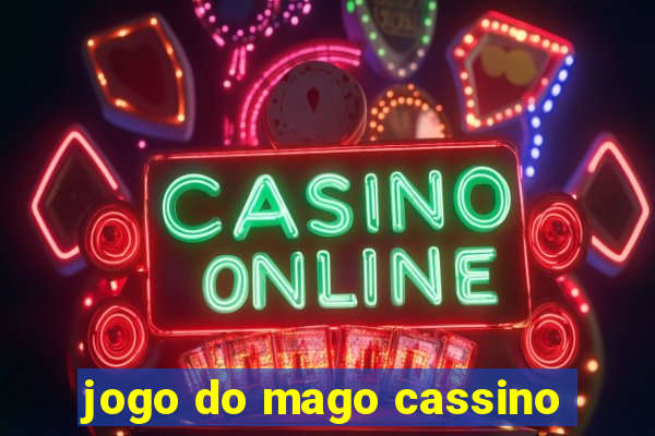 jogo do mago cassino